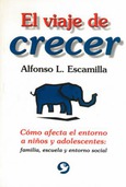 Portada de: El viaje de crecer