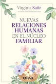 Portada de: Nuevas relaciones humanas en el núcleo familiar 