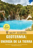 Portada de: Geotermia: Energía de la Tierra