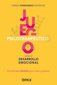 Portada de: Juego psicoterapéutico para el desarrollo emocional