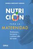 Portada de: Nutrición para la maternidad