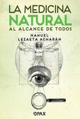 Portada de: La medicina natural al alcance de todos 