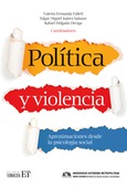 Portada de: Política y violencia