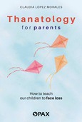 Portada de: Thanatology for Parents