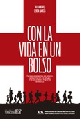 Portada de: Con la vida en un bolso